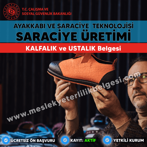 Saraciye Üretimi Kalfalık ve Ustalık Belgesi