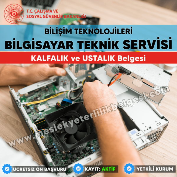 Bilgisayar Teknik Servisi Kalfalık ve Ustalık Belgesi